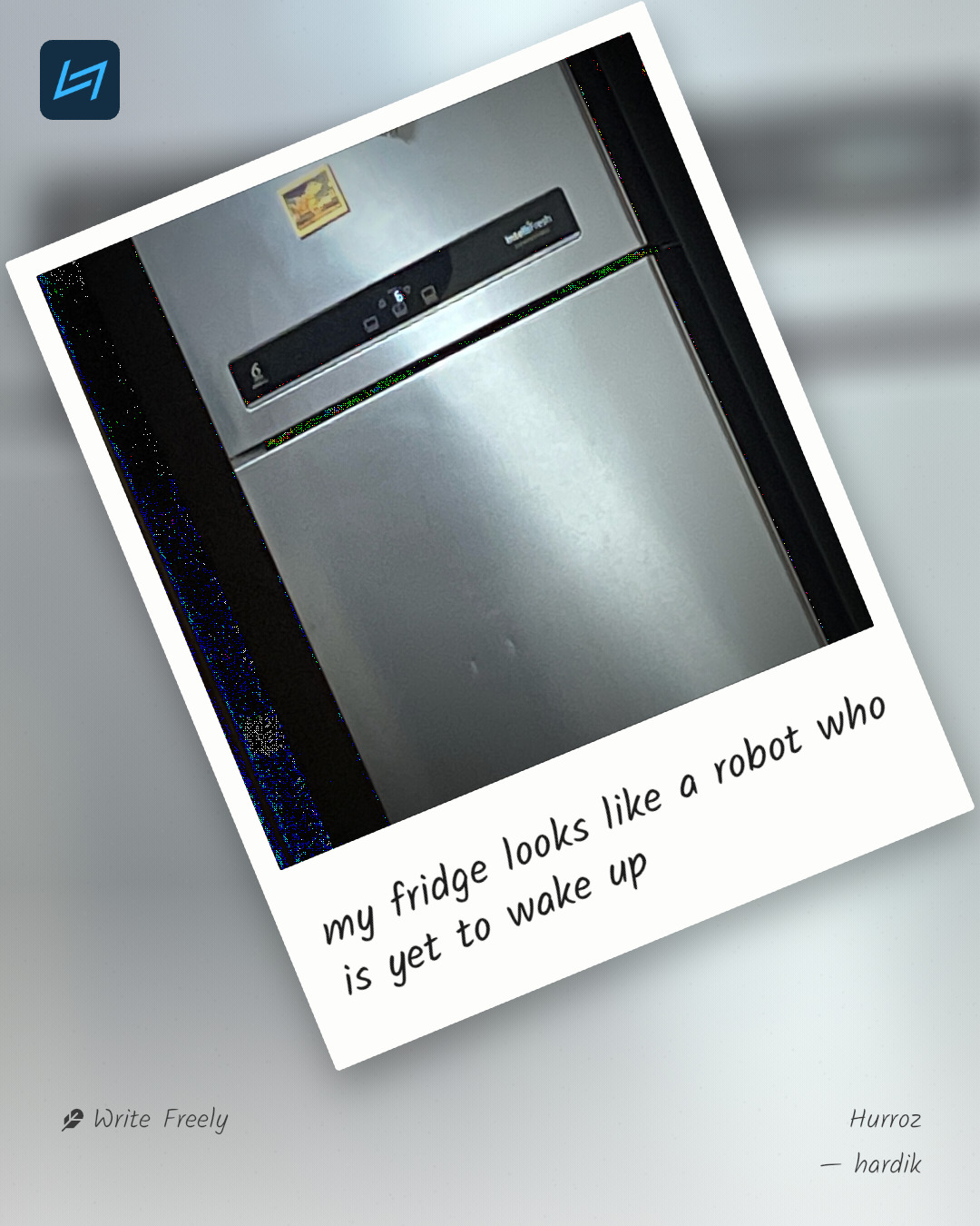 my fridge looks like a robot who is yet to wake up