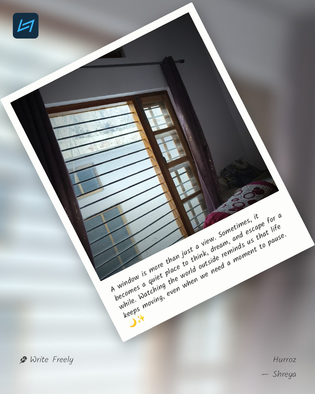 A window is more than just a view. Sometimes, it becomes a quiet place to think, dream, and escape for a while. Watching the world outside reminds us that life keeps moving, even when we need a moment to pause. 🌙✨