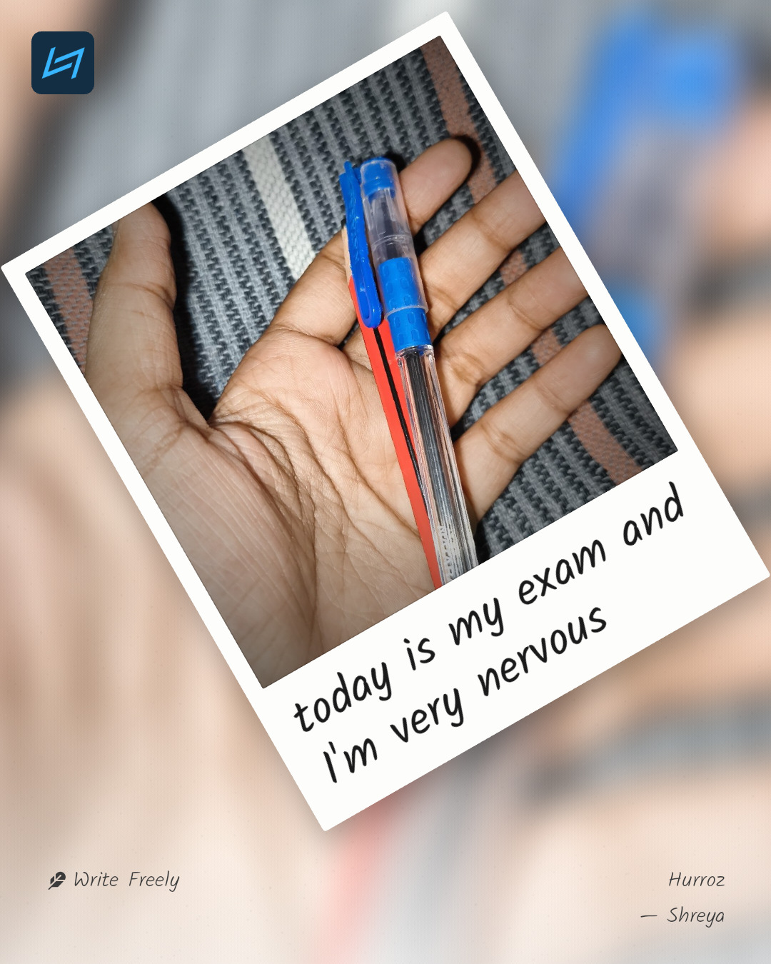 today is my exam and I'm very nervous