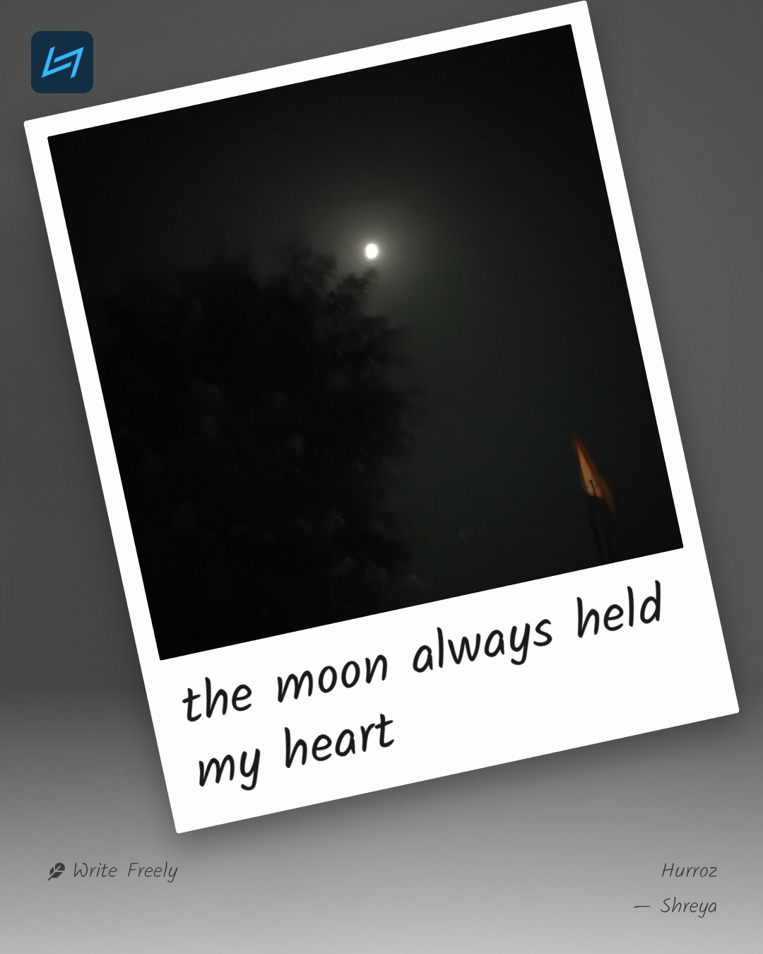 the moon always held my heart
