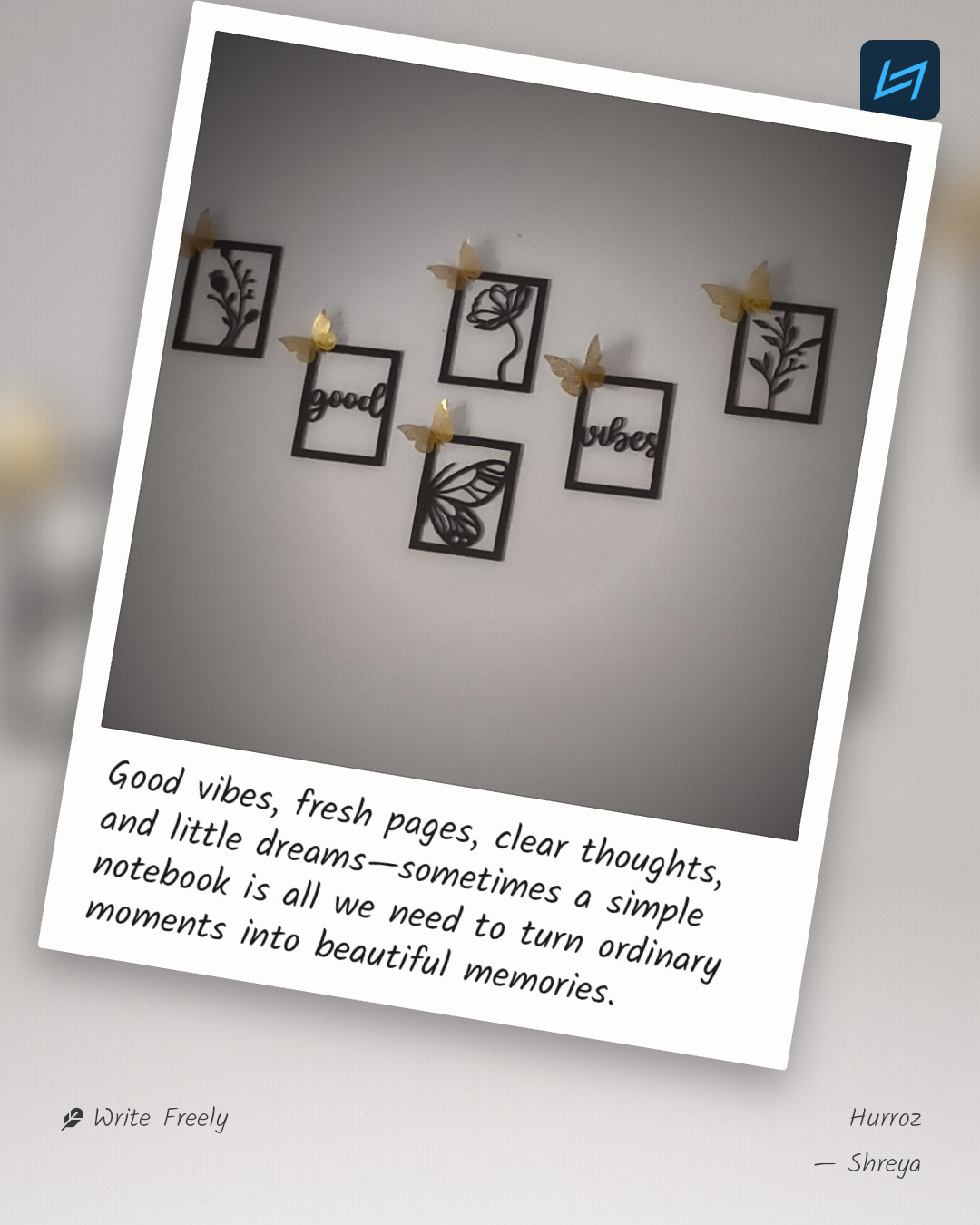 Good vibes, fresh pages, clear thoughts, and little dreams—sometimes a simple notebook is all we need to turn ordinary moments into beautiful memories.