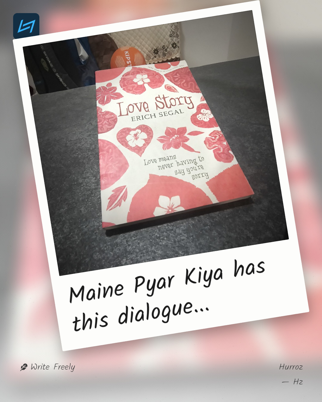 Maine Pyar Kiya has this dialogue...