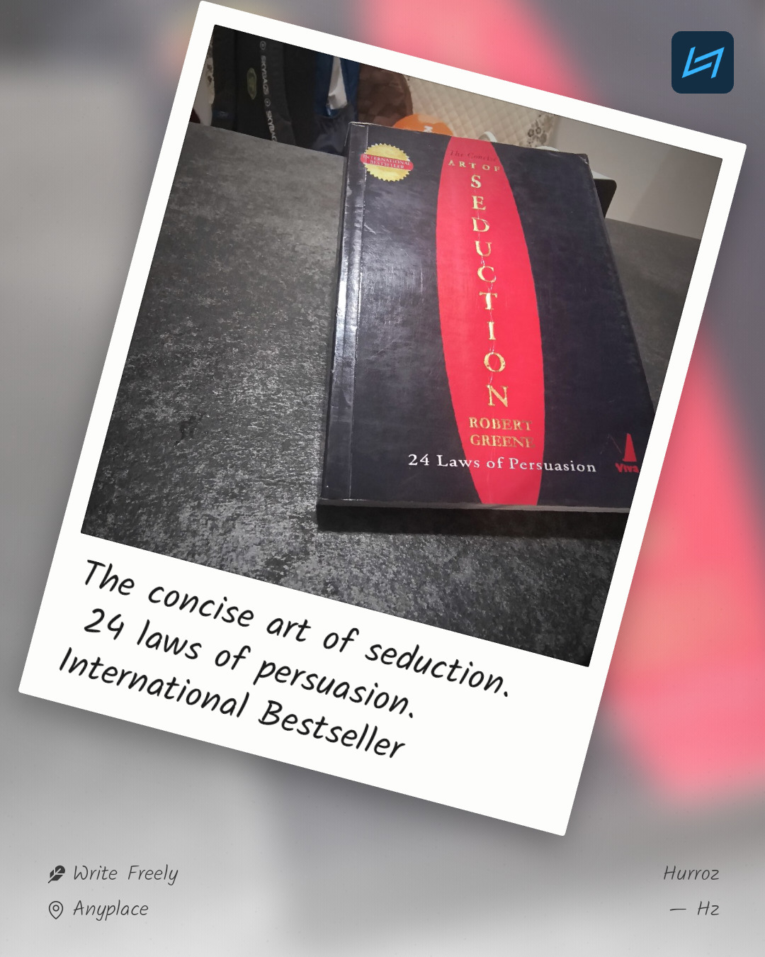 The concise art of seduction. 24 laws of persuasion. International Bestseller