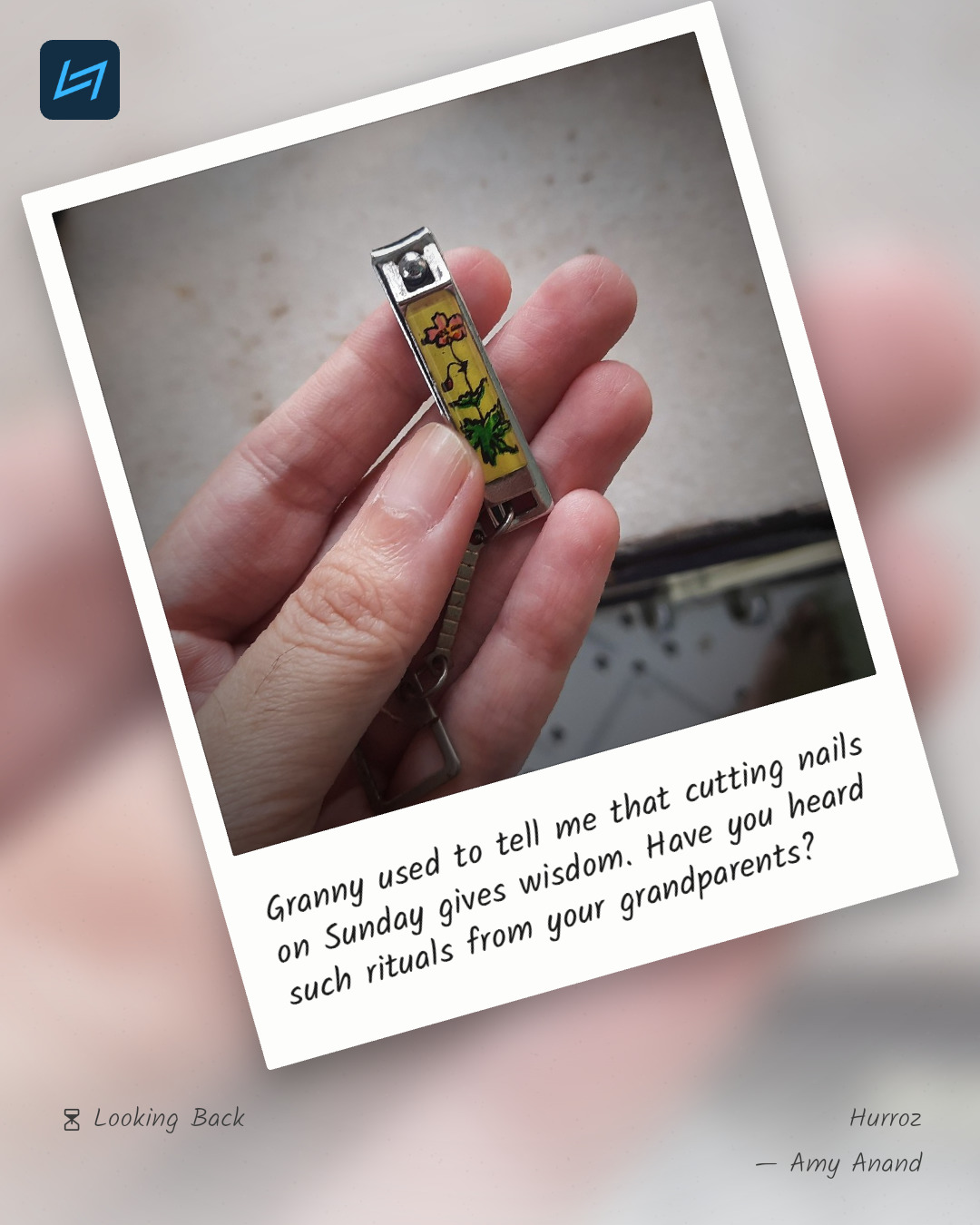 Granny used to tell me that cutting nails on Sunday gives wisdom. Have you heard such rituals from your grandparents?