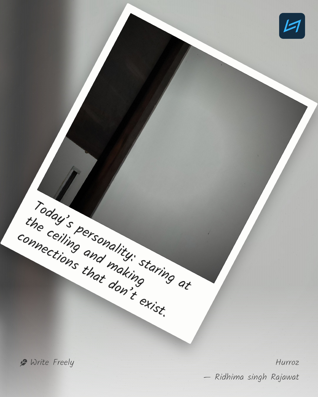 Today’s personality: staring at the ceiling and making connections that don’t exist.