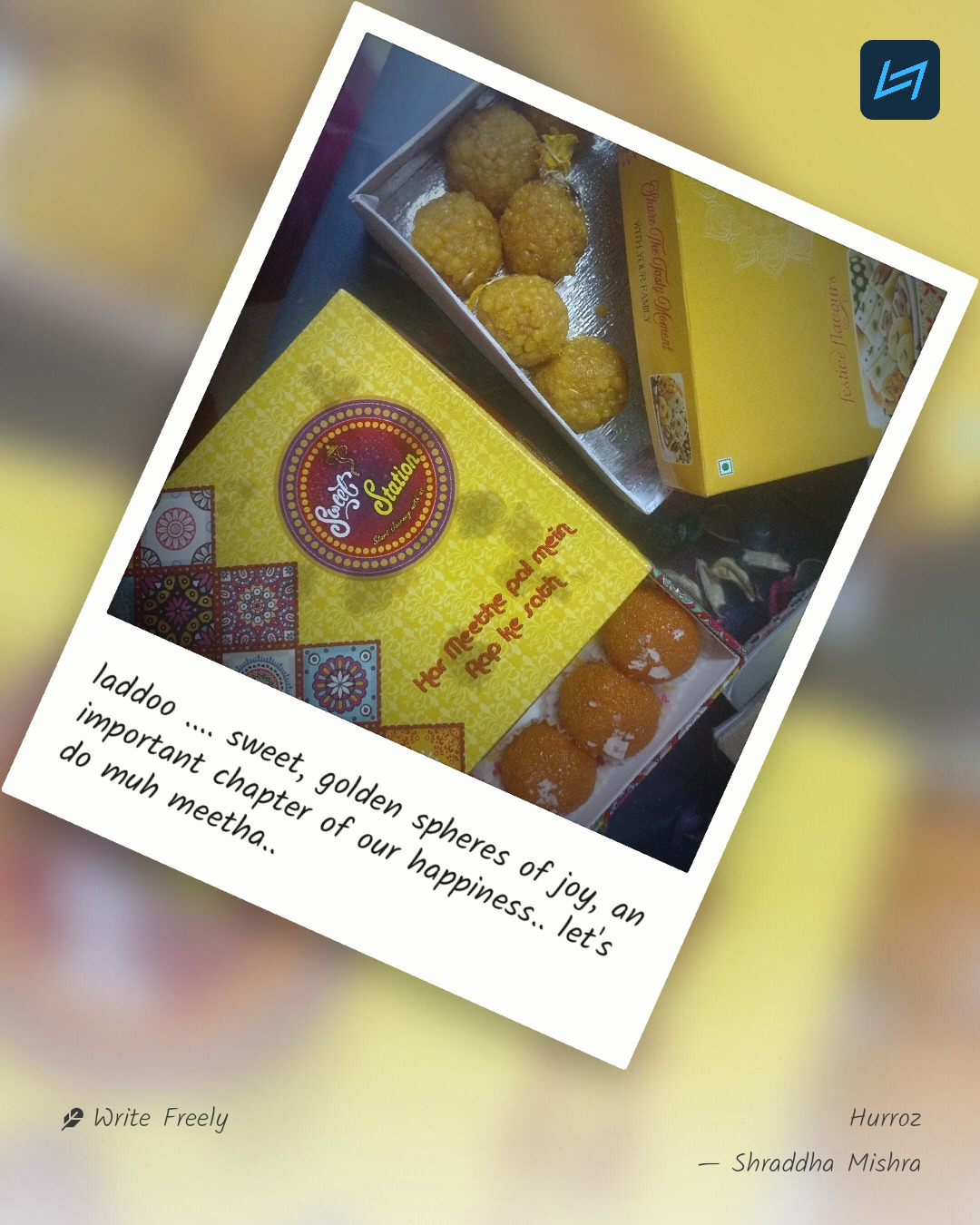 laddoo .... sweet, golden spheres of joy, an important chapter of our happiness.. let's do muh meetha..