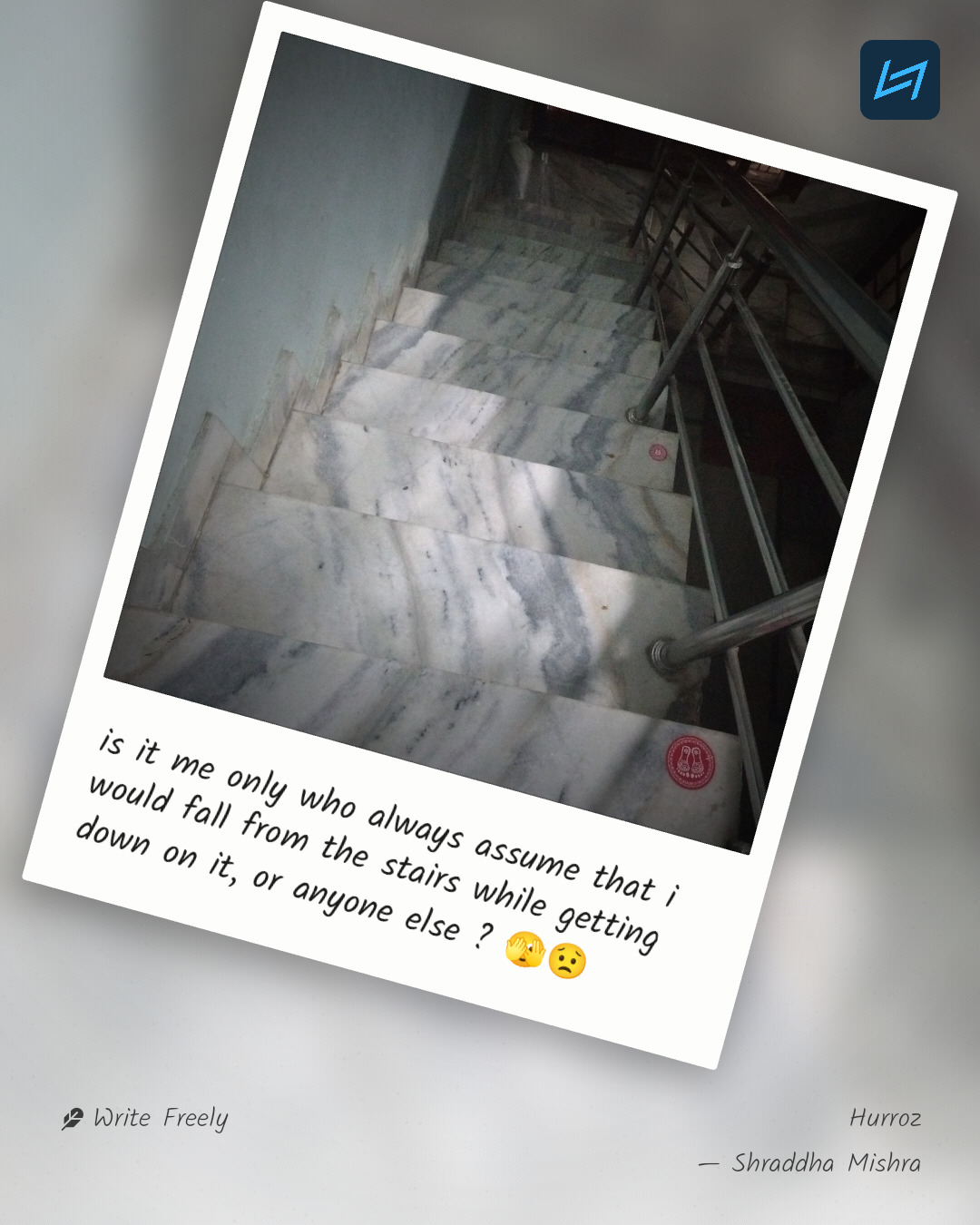 is it me only who always assume that i would fall from the stairs while getting down on it, or anyone else ? š«£š