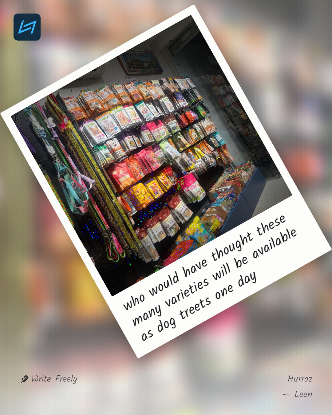 who would have thought these many varieties will be available as dog treets one day