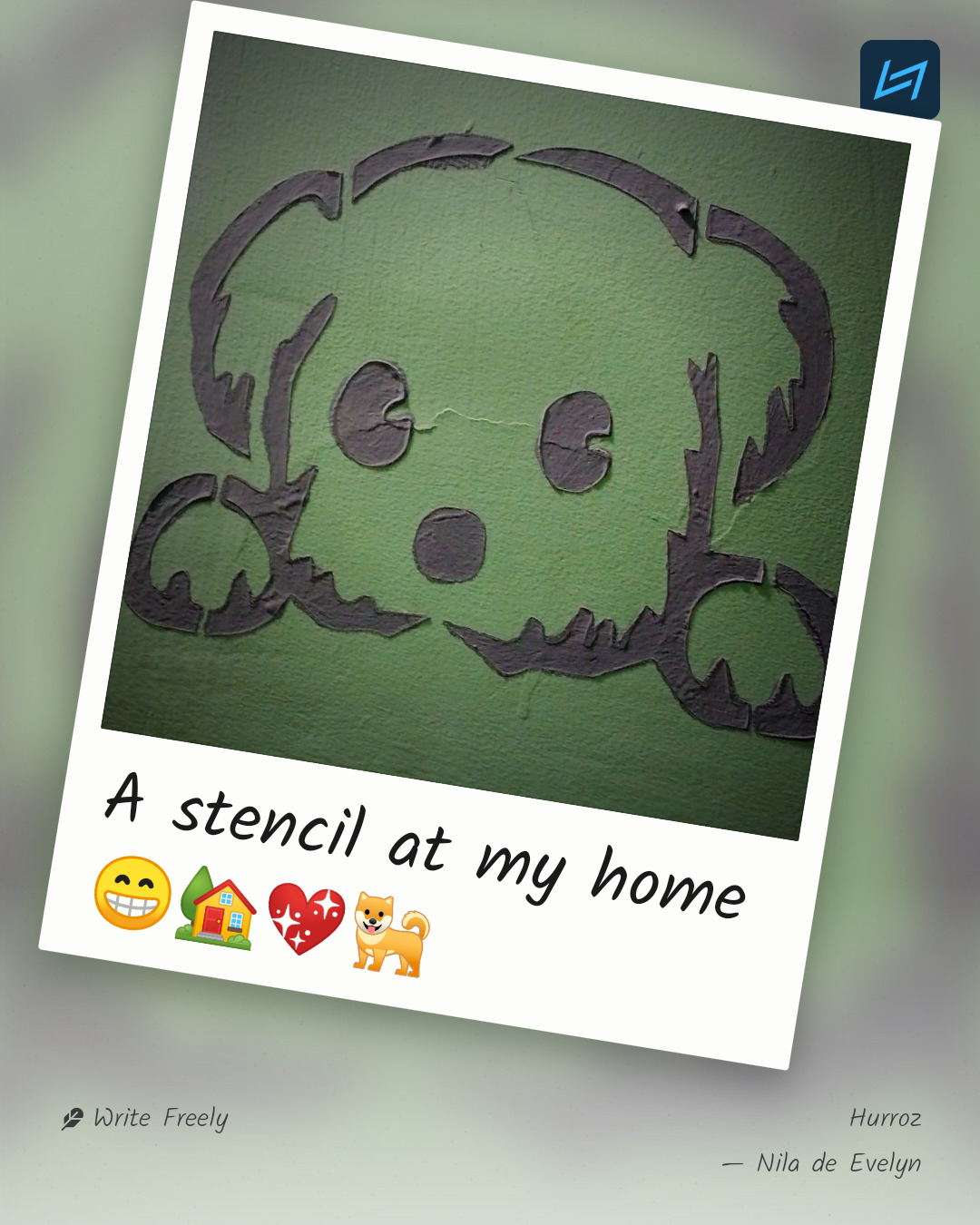 A stencil at my home 😁🏡💖🐕