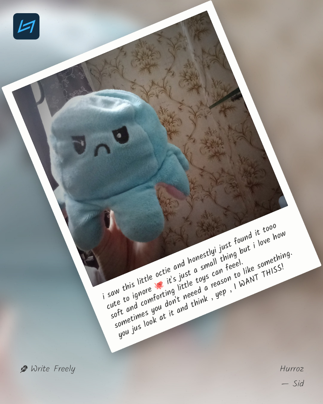 i saw this little octie and honestlyi just found it tooo cute to ignore 🐙 it's just a small thing but i love how soft and comforting little toys can feeel. sometimes you don't neeed a reason to like something. you jus look at it and think , yep , I WANT THISS!