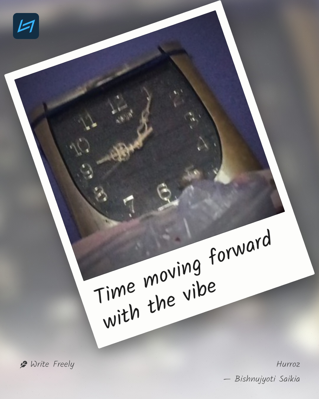 Time moving forward with the vibe