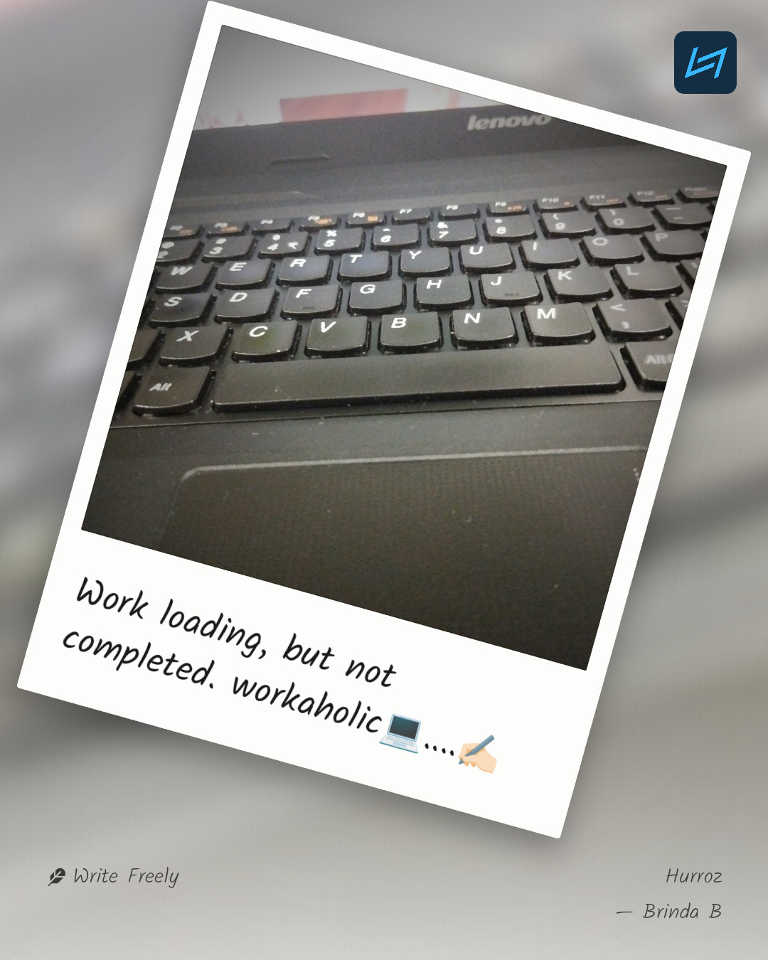 Work loading, but not completed. workaholic💻....✍🏻