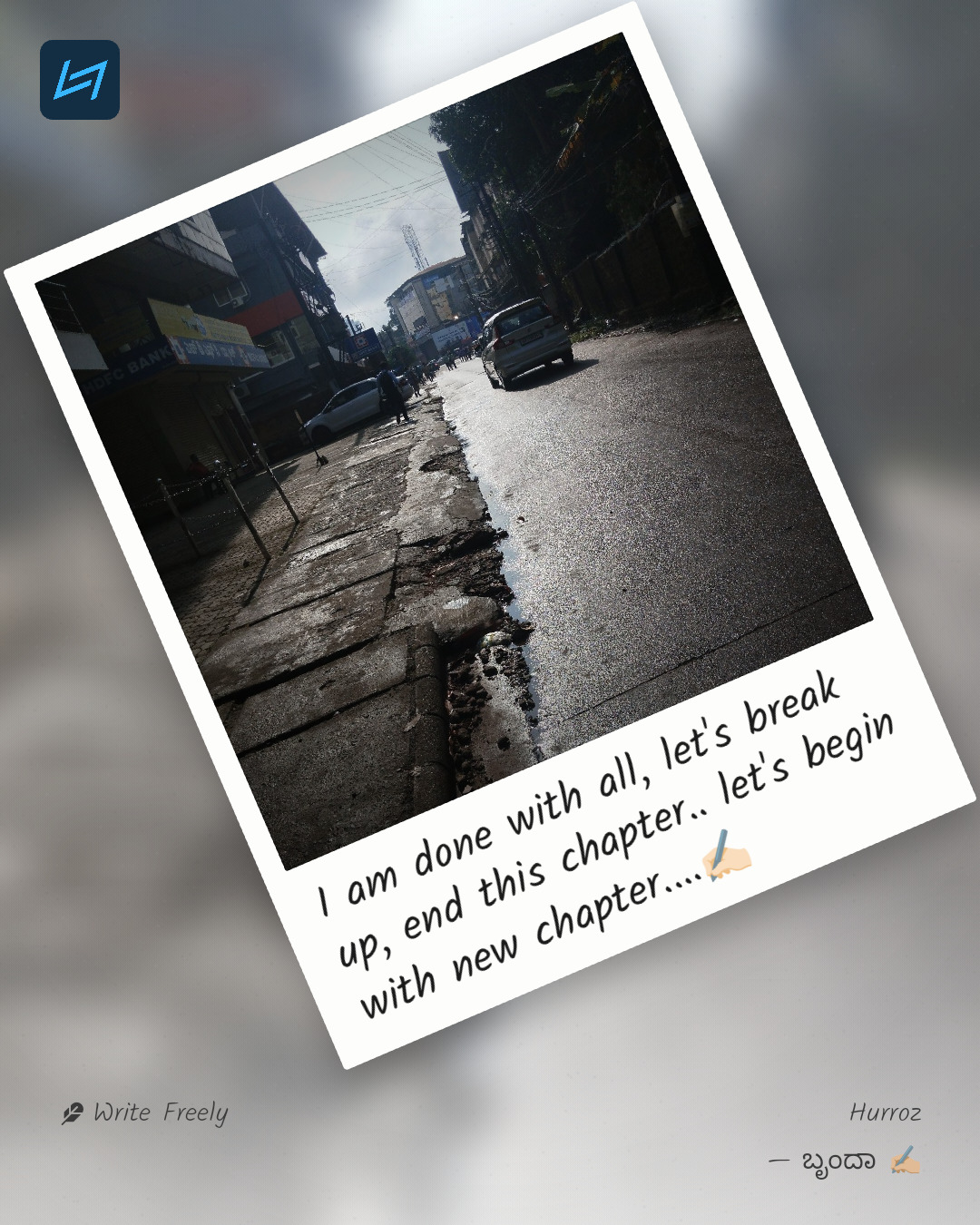 I am done with all, let's break up, end this chapter.. let's begin with new chapter....✍🏻