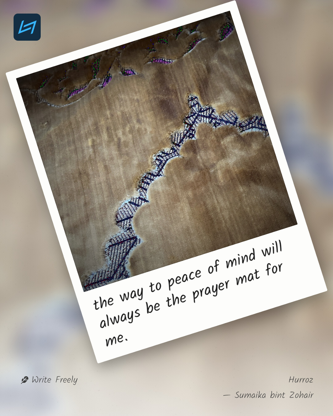 the way to peace of mind will always be the prayer mat for me.