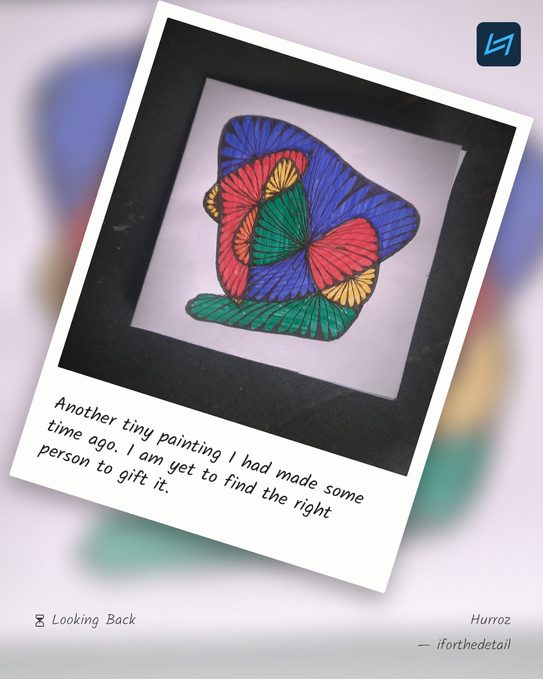 Another tiny painting I had made some time ago. I am yet to find the right person to gift it.