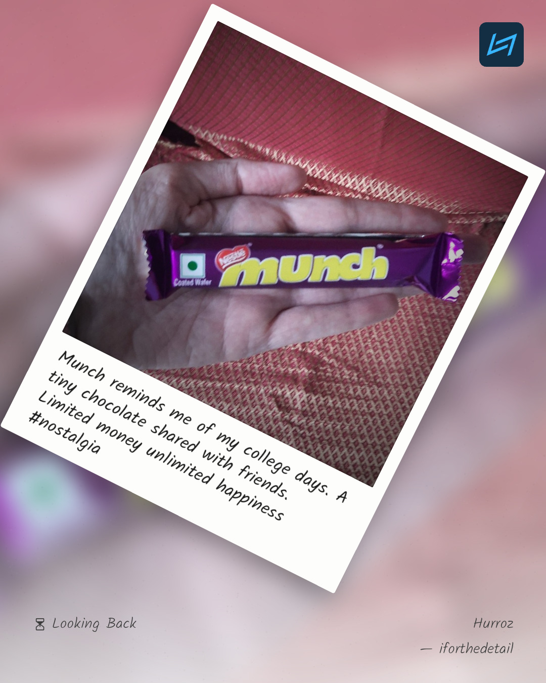 Munch reminds me of my college days. A tiny chocolate shared with friends. Limited money unlimited happiness #nostalgia