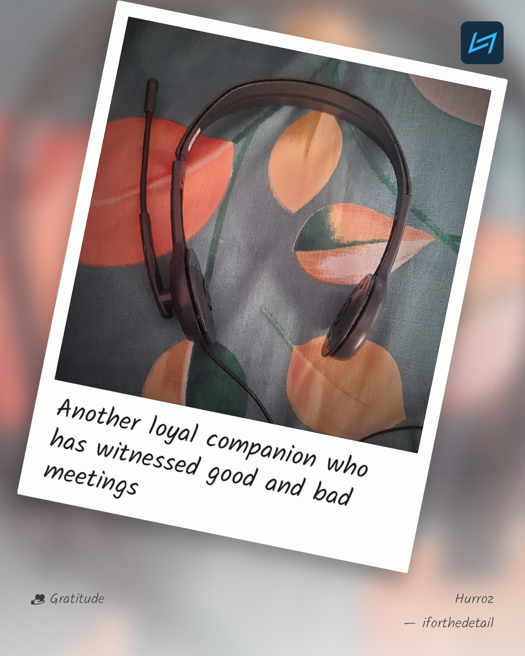 Another loyal companion who has witnessed good and bad meetings