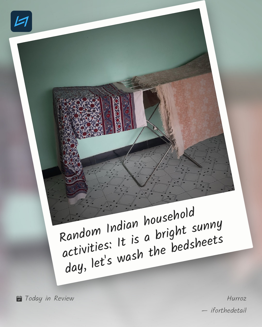 Random Indian household activities: It is a bright sunny day, let's wash the bedsheets