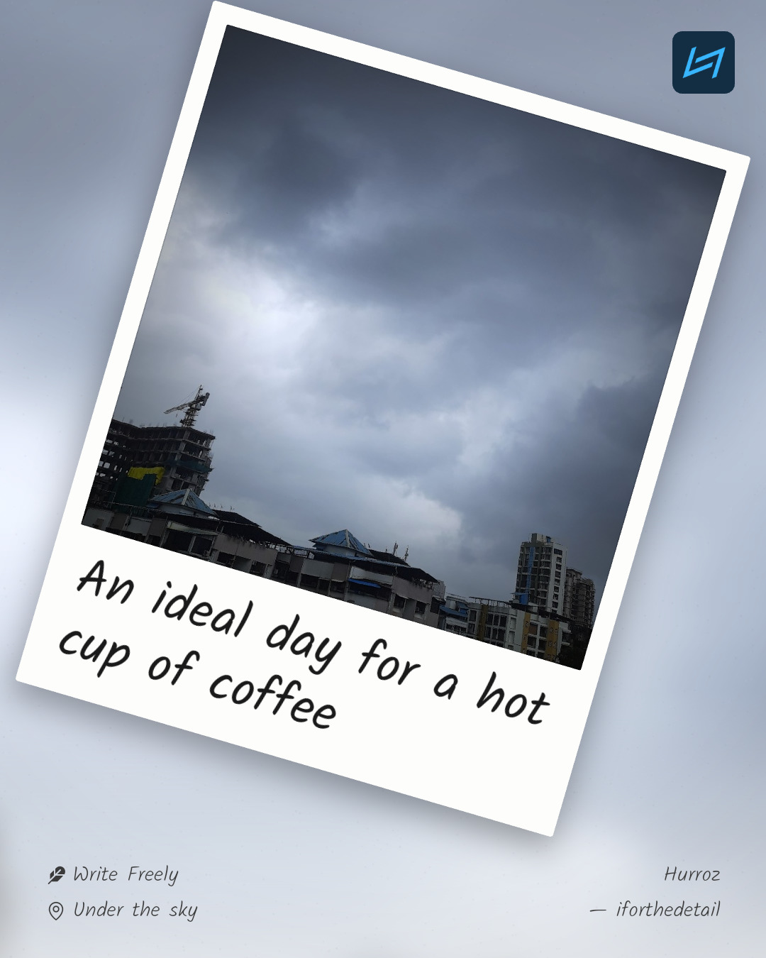 An ideal day for a hot cup of coffee