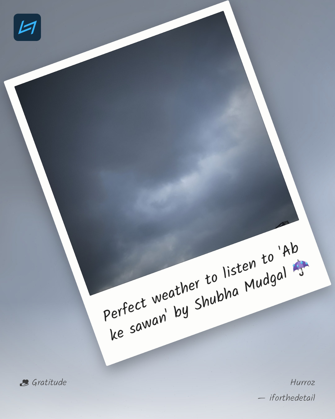 Perfect weather to listen to 'Ab ke sawan' by Shubha Mudgal ☔