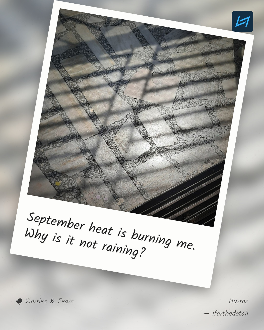 September heat is burning me. Why is it not raining?