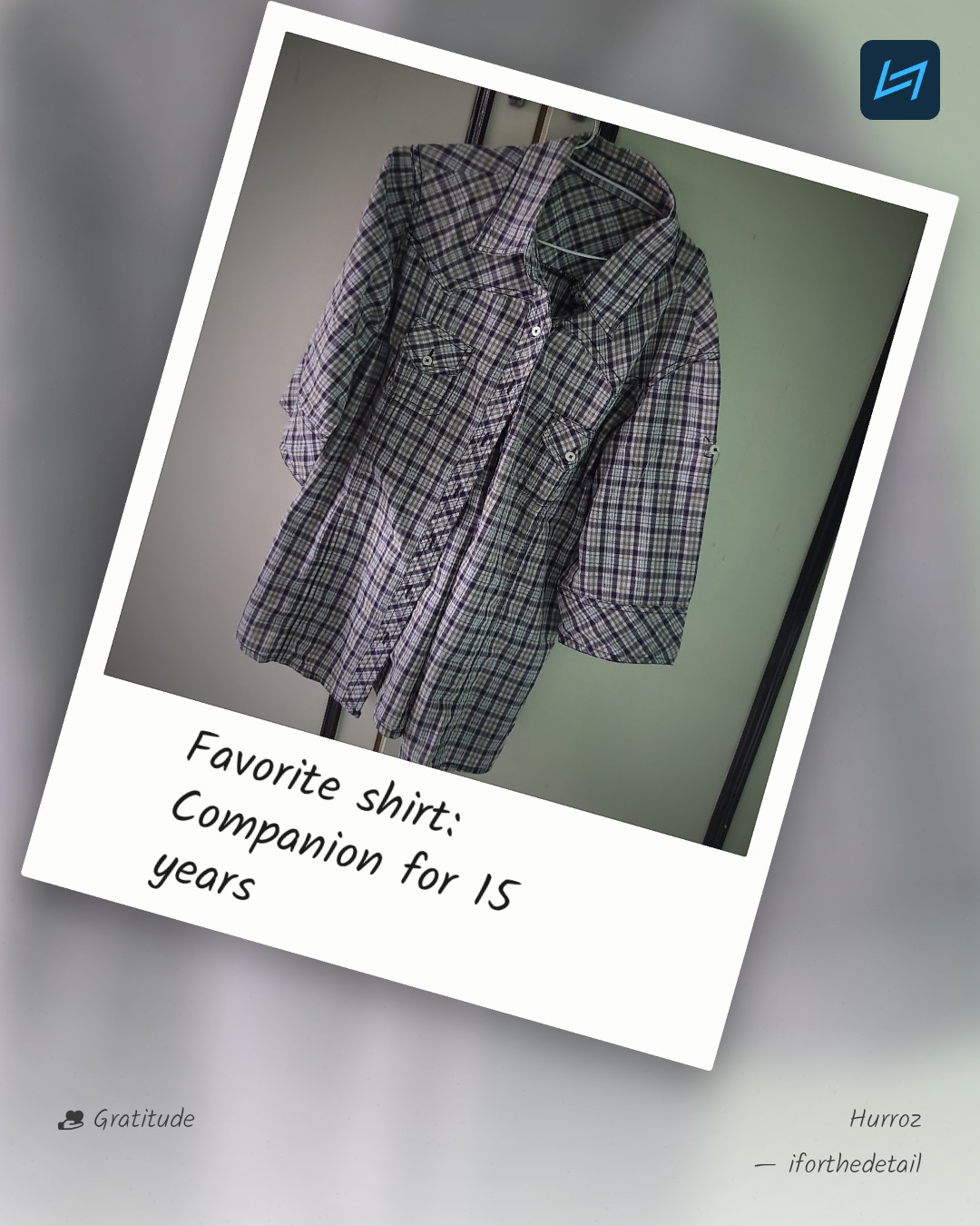 Favorite shirt: Companion for 15 years