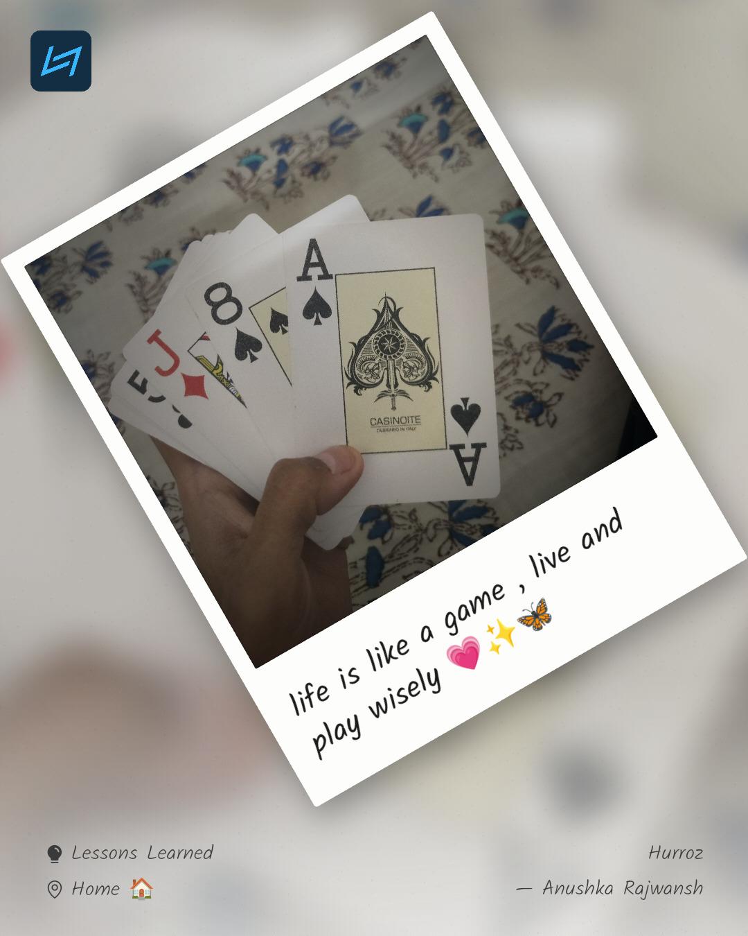 life is like a game , live and play wisely 💗✨🦋