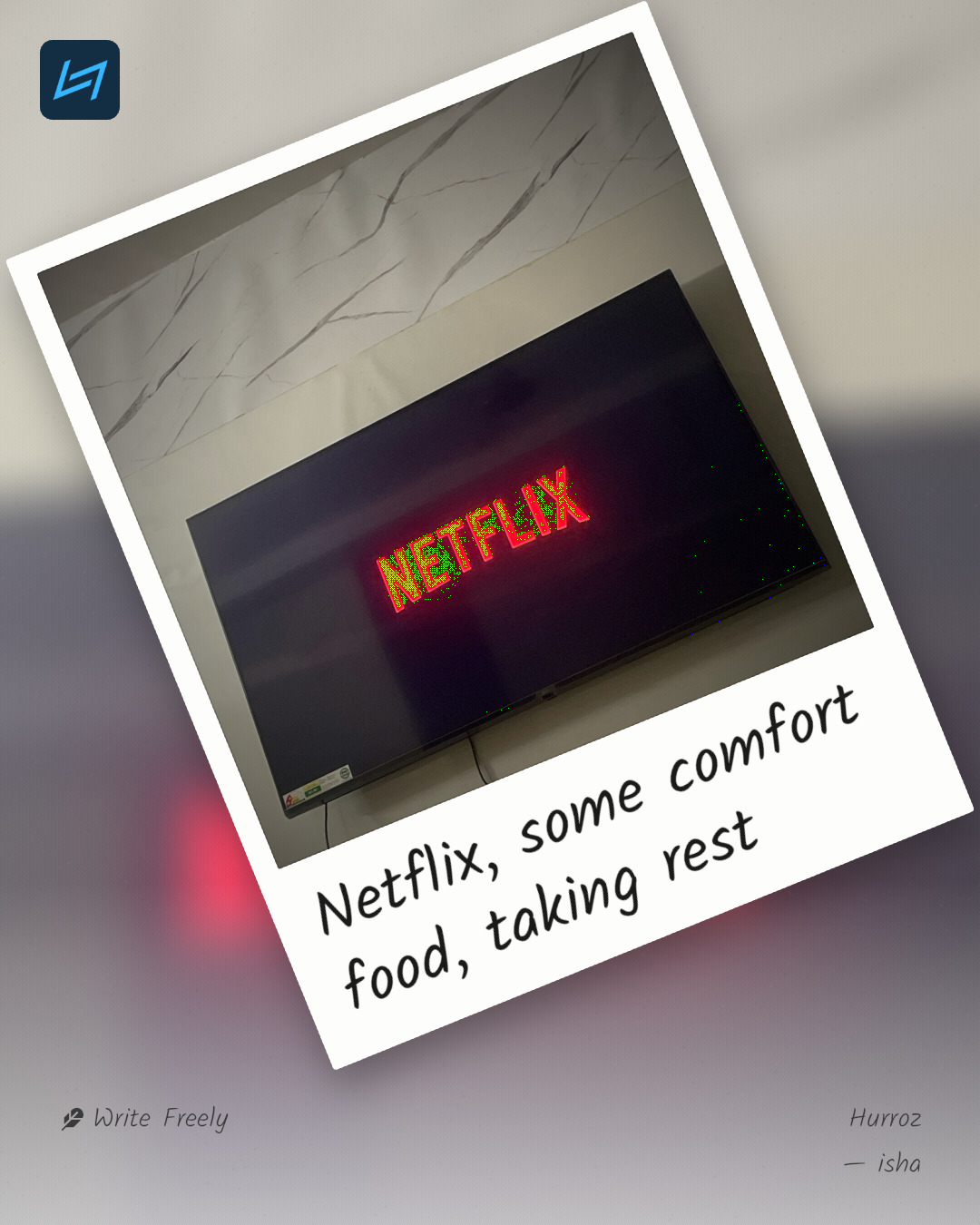 Netflix, some comfort food, taking rest