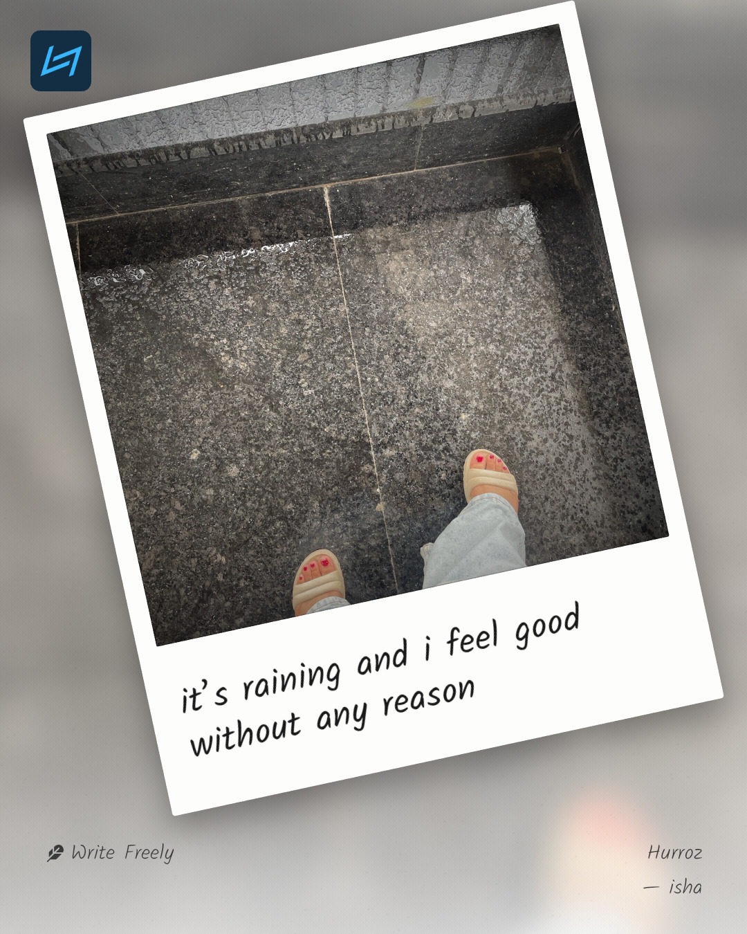 it’s raining and i feel good without any reason