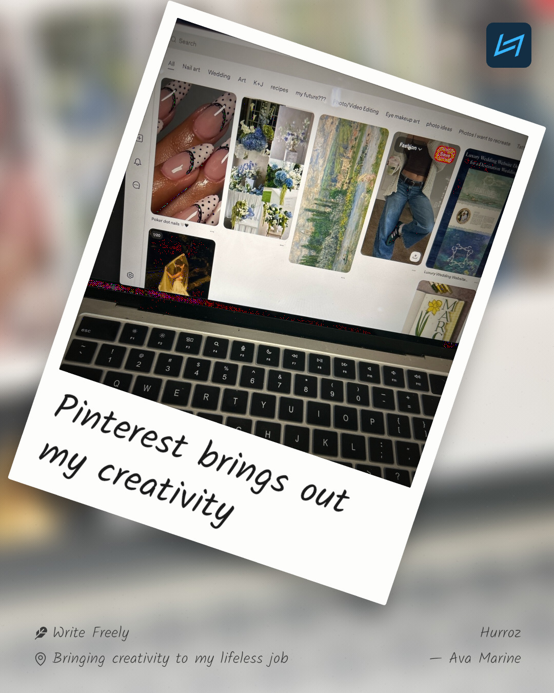 Pinterest brings out my creativity
