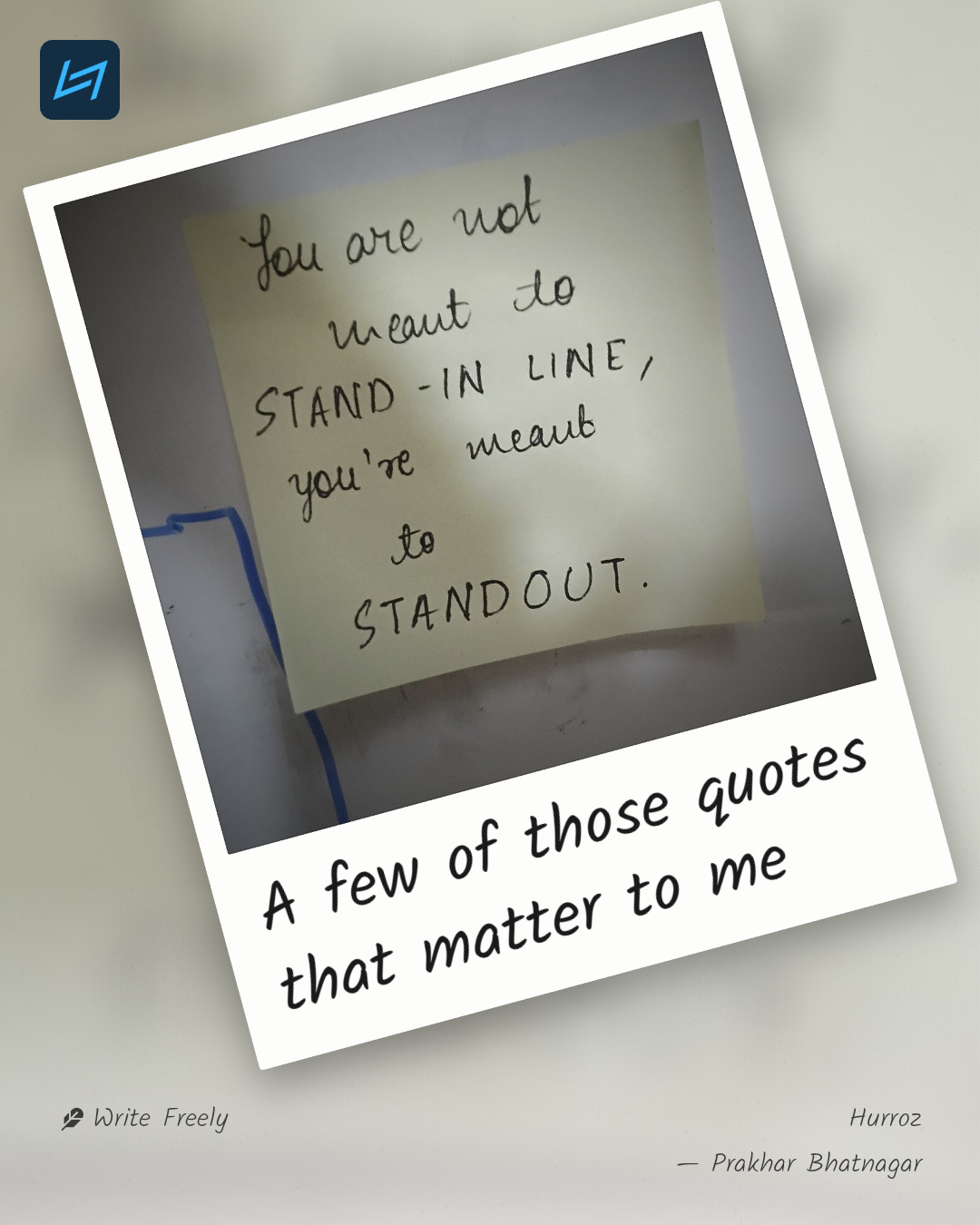 A few of those quotes that matter to me