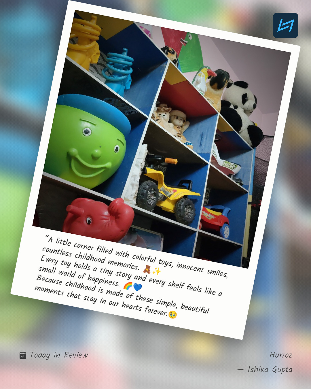 “A little corner filled with colorful toys, innocent smiles, countless childhood memories. 🧸✨ Every toy holds a tiny story and every shelf feels like a small world of happiness. 🌈💙 Because childhood is made of these simple, beautiful moments that stay in our hearts forever.🥹