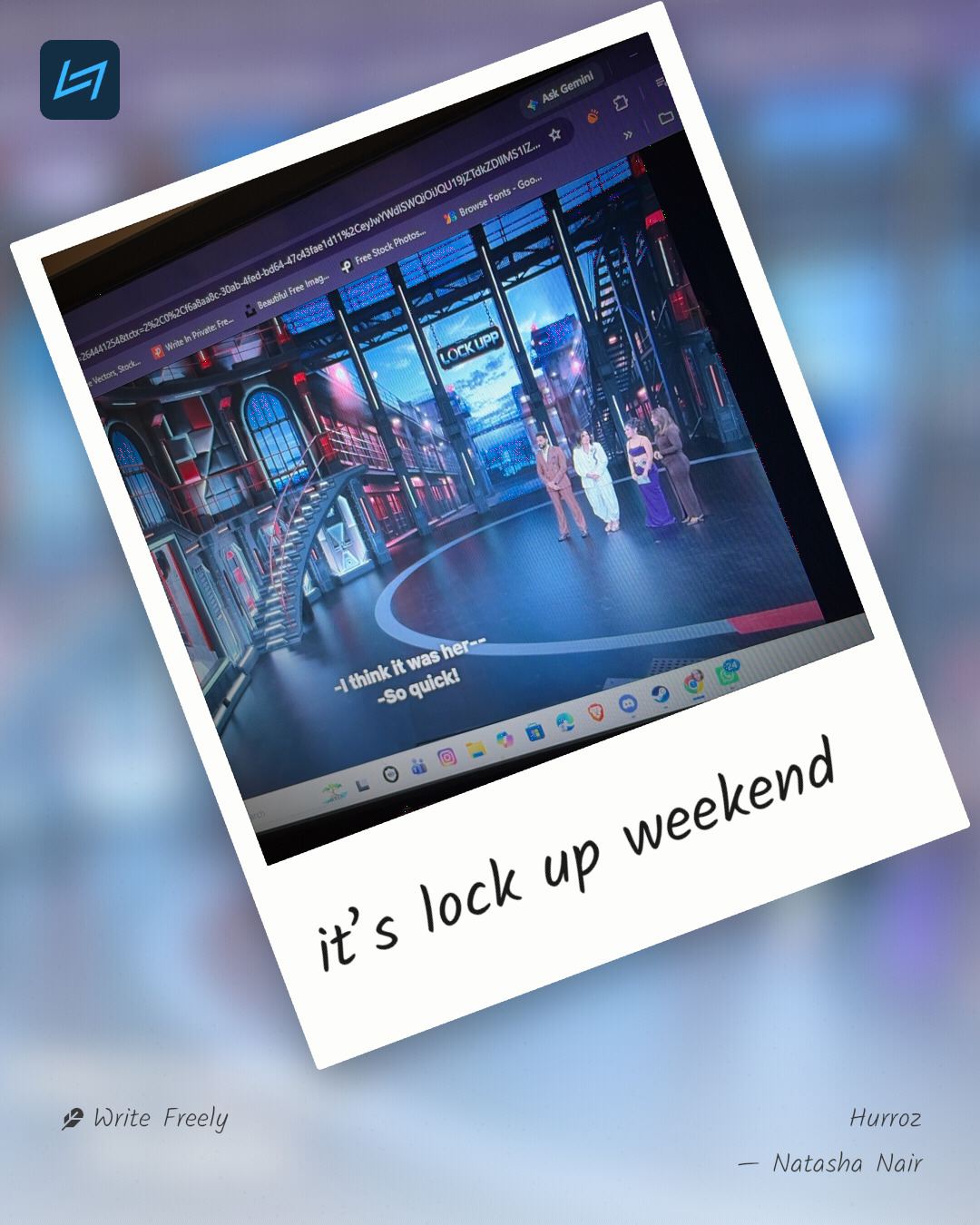it’s lock up weekend