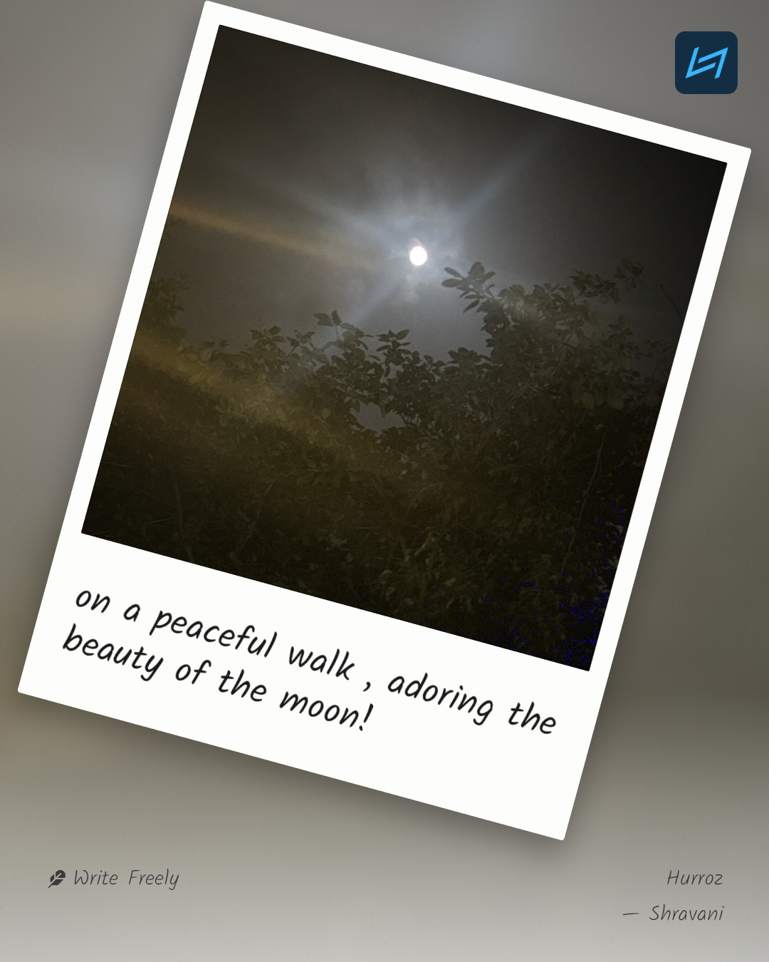 on a peaceful walk , adoring the beauty of the moon!