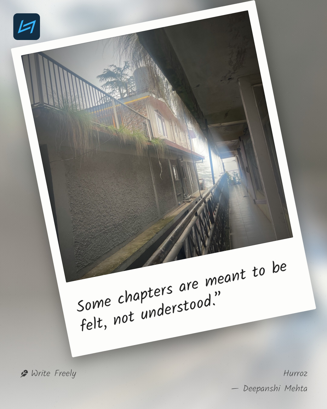 Some chapters are meant to be felt, not understood.”
