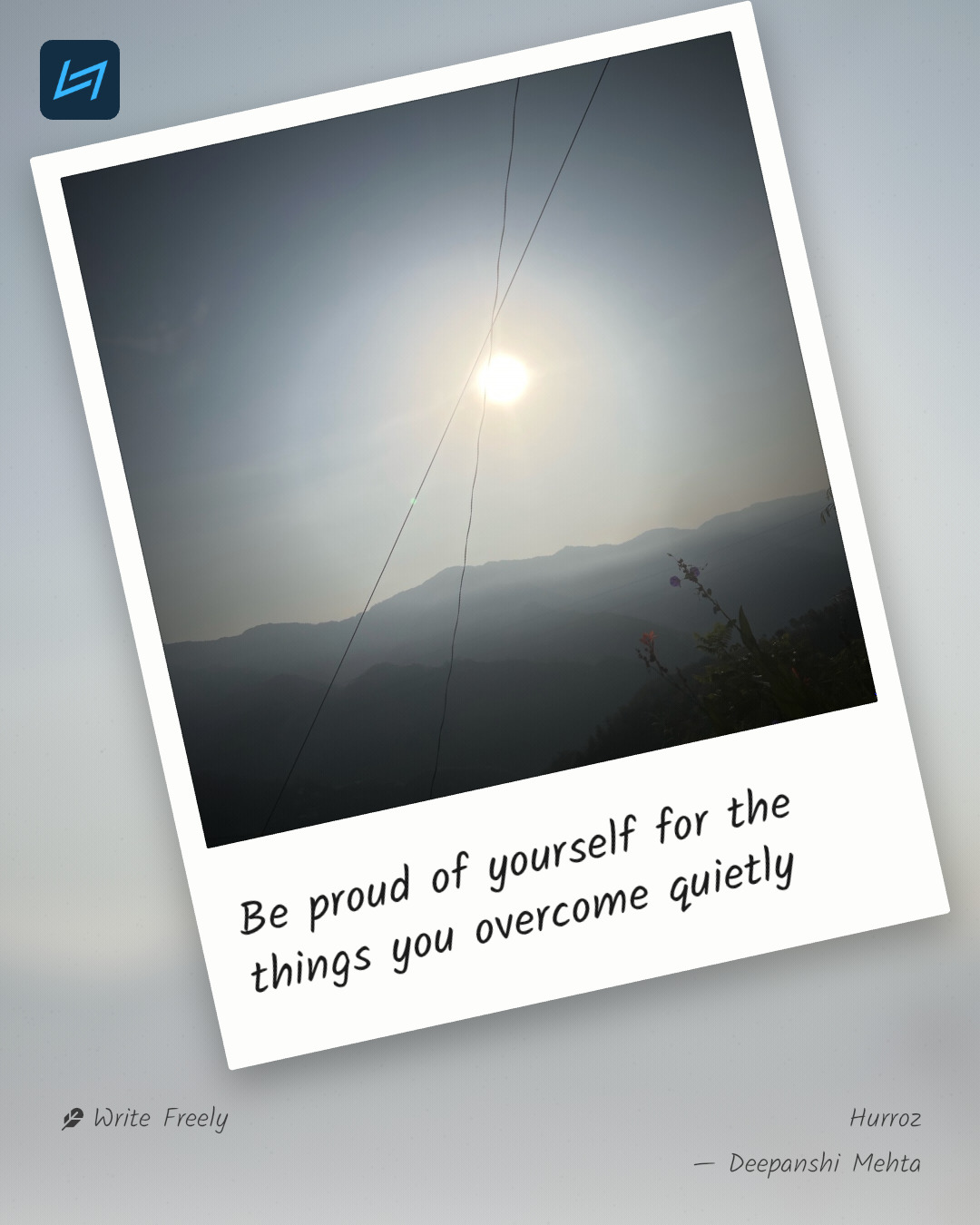 Be proud of yourself for the things you overcome quietly