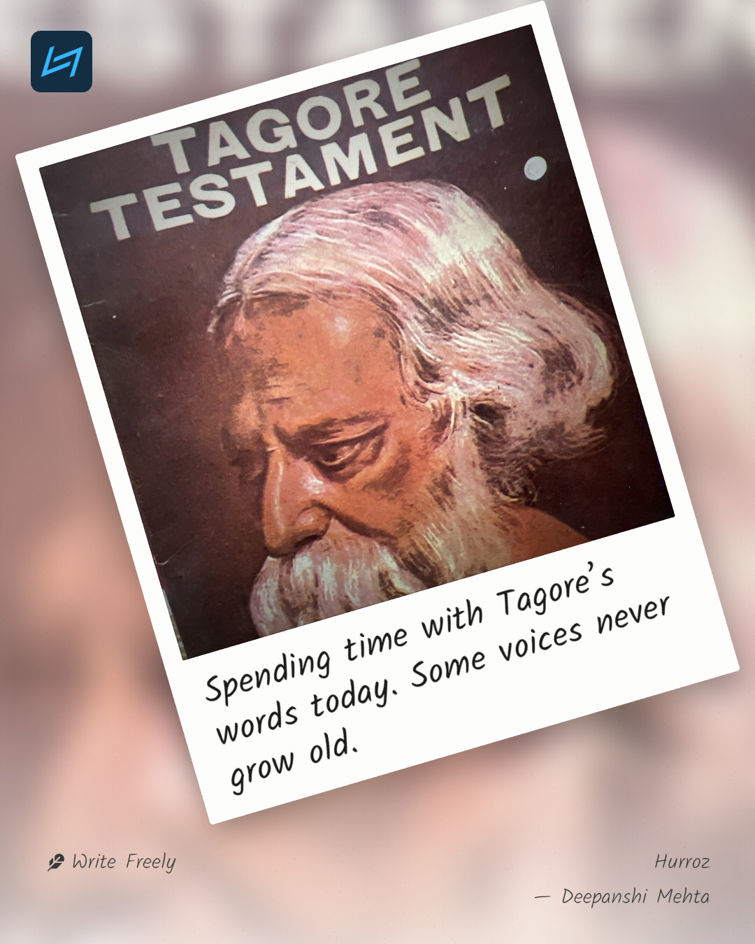Spending time with Tagore’s words today. Some voices never grow old.