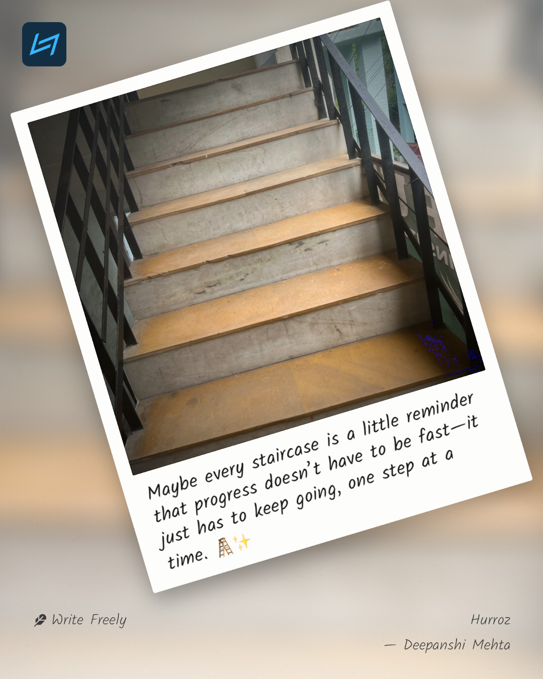 Maybe every staircase is a little reminder that progress doesn’t have to be fast—it just has to keep going, one step at a time. 🪜✨