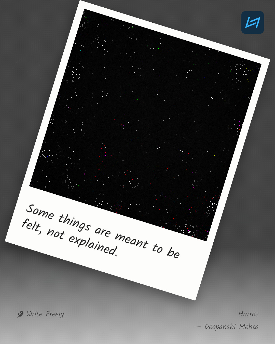 Some things are meant to be felt, not explained.