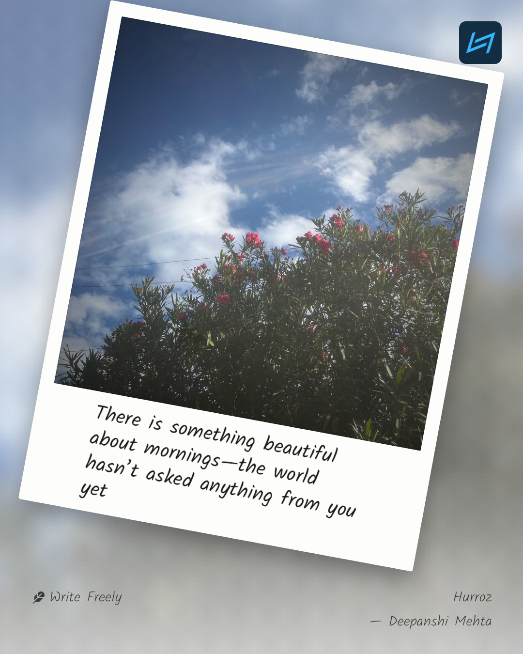 There is something beautiful about mornings—the world hasn’t asked anything from you yet