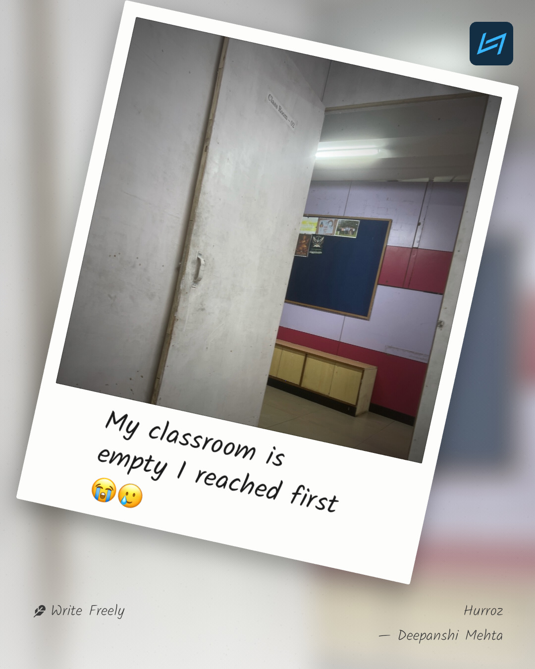 My classroom is empty I reached first 😭🥲