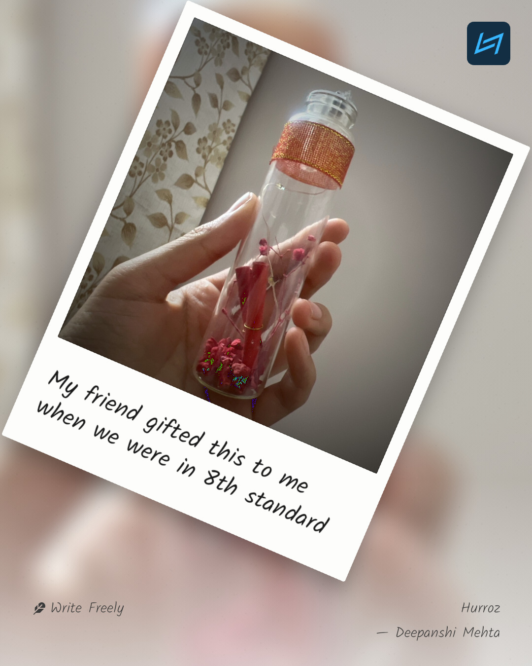 My friend gifted this to me when we were in 8th standard