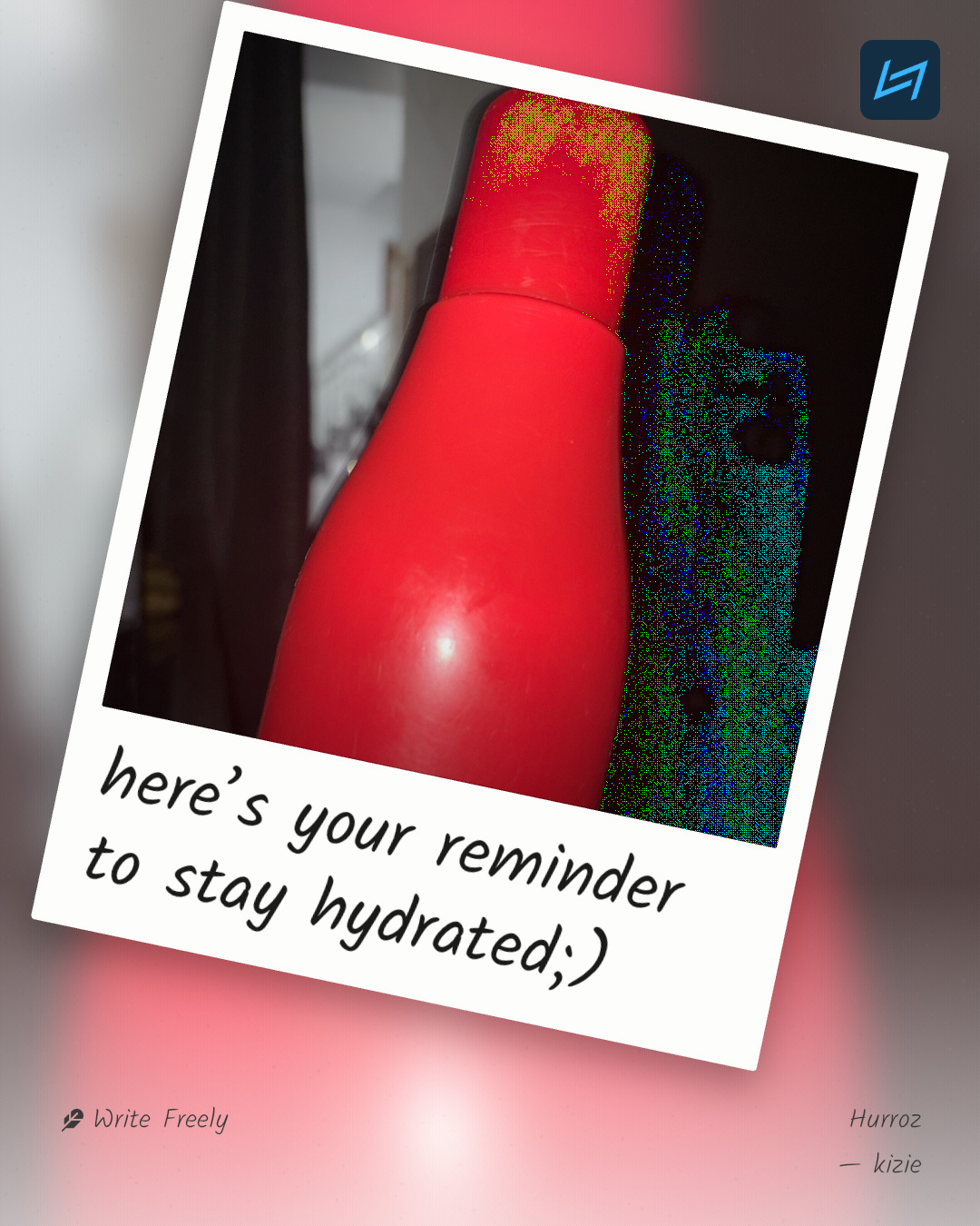 here’s your reminder to stay hydrated;)