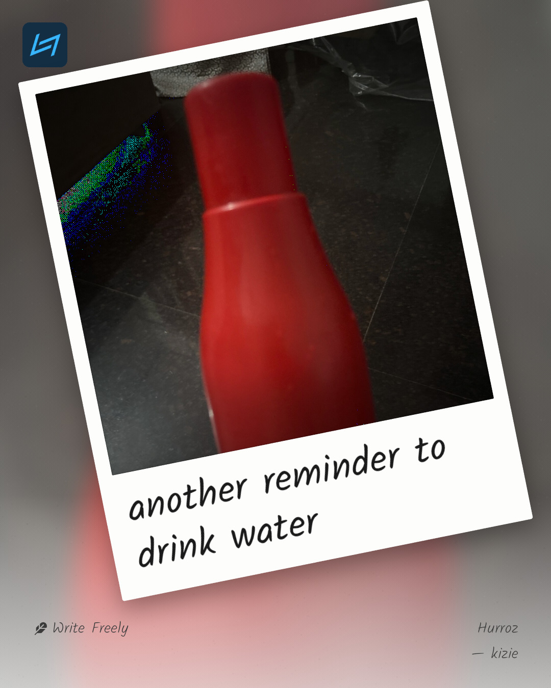 another reminder to drink water