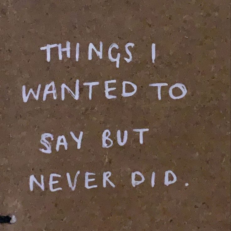 Things I Never Said