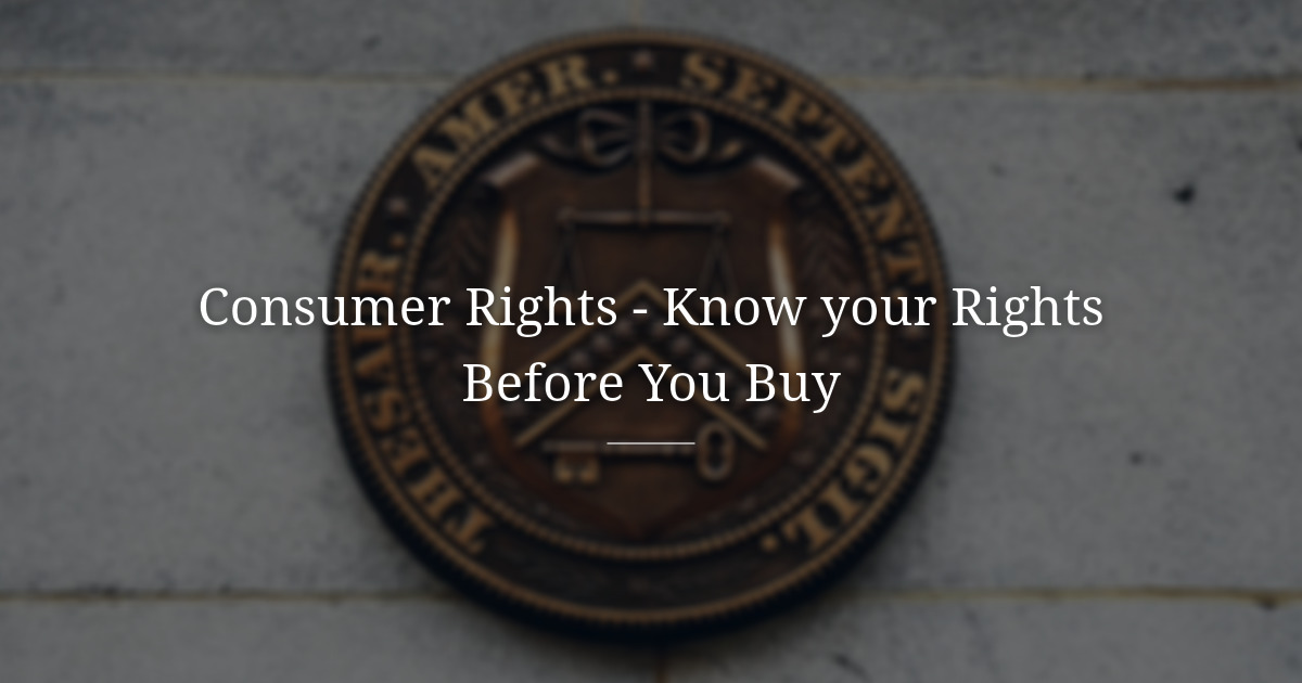 Consumer Rights