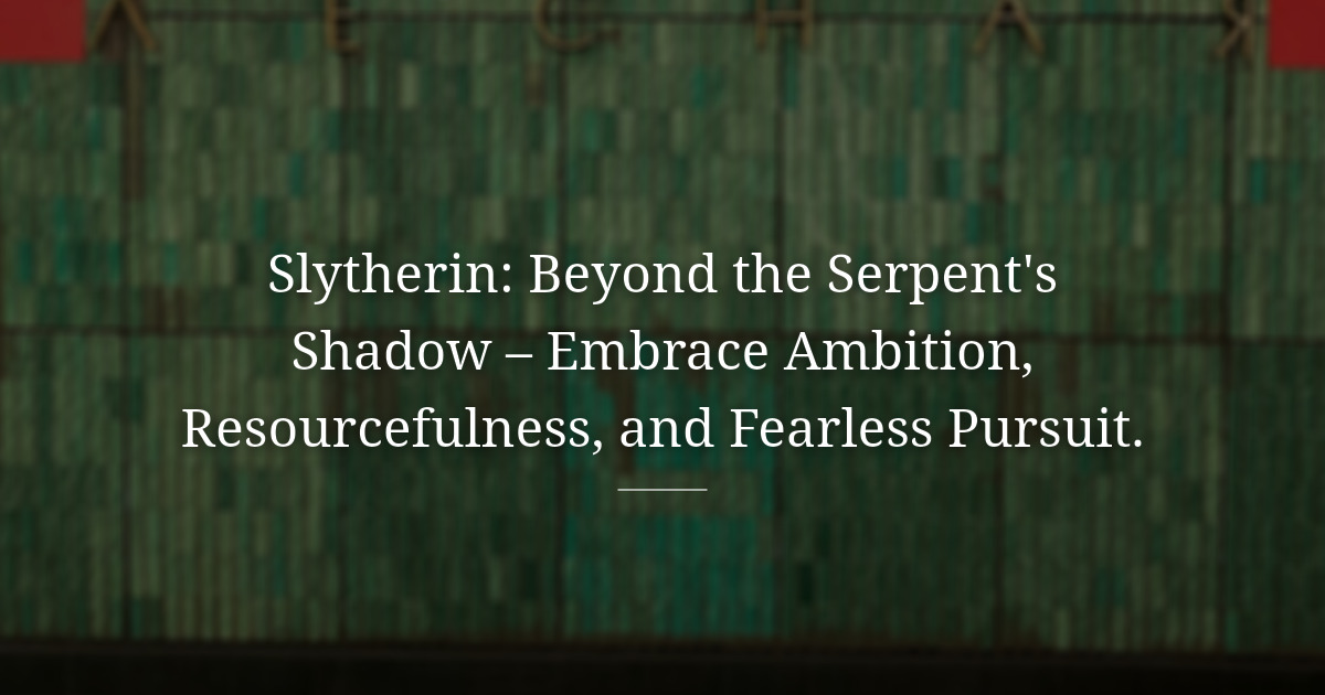Slytherin