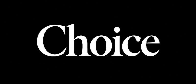 choice