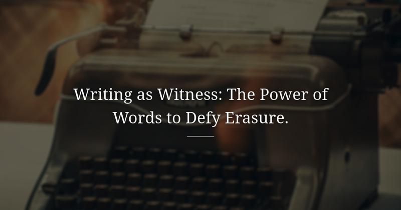Sometimes You Write to Be Remembered, Not to Feel Better