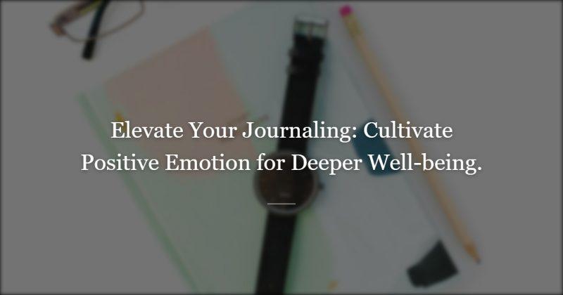 What This Means for the Way I Journal